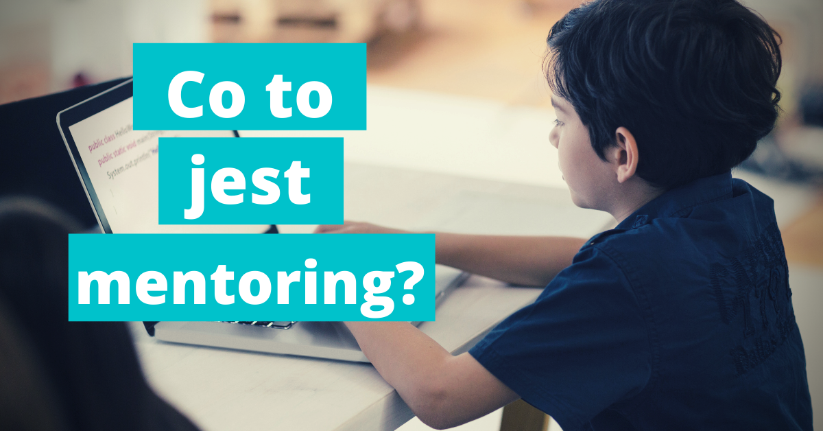 Co to jest mentoring?
