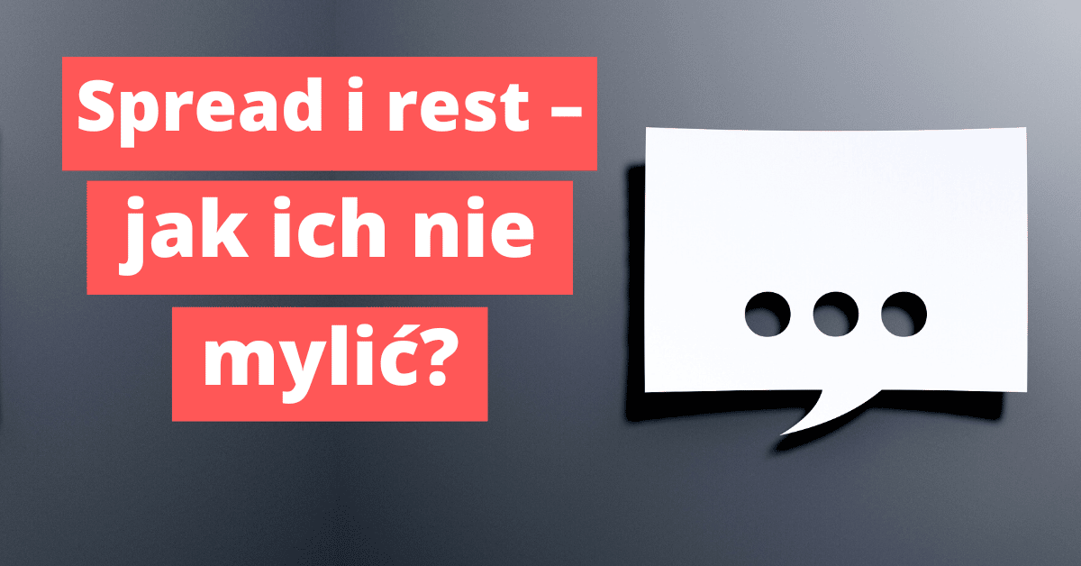 Rozproszenie i parametr reszty w JavaScript – jak ich nie mylić